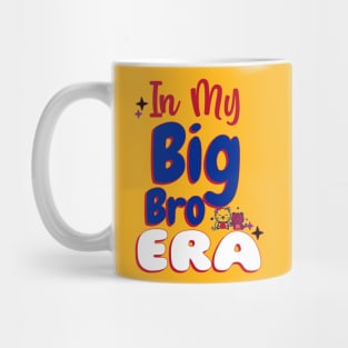 In My Big Brother Era Mug